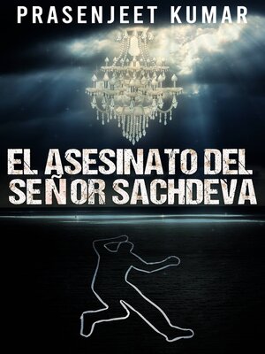 cover image of El asesinato del señor Sachdeva